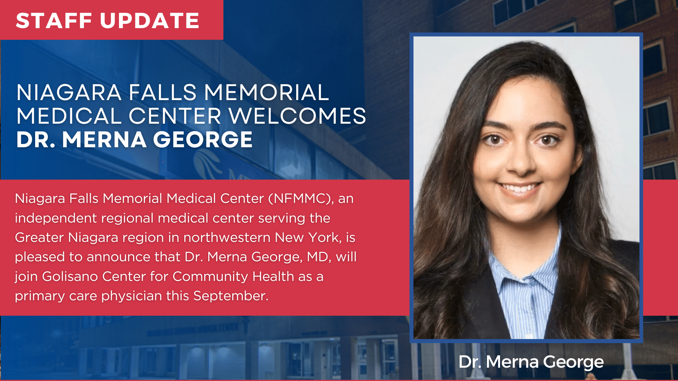 Niagara Falls Memorial Medical Center Welcomes Dr. Merna George to Golisano Center for Community Health