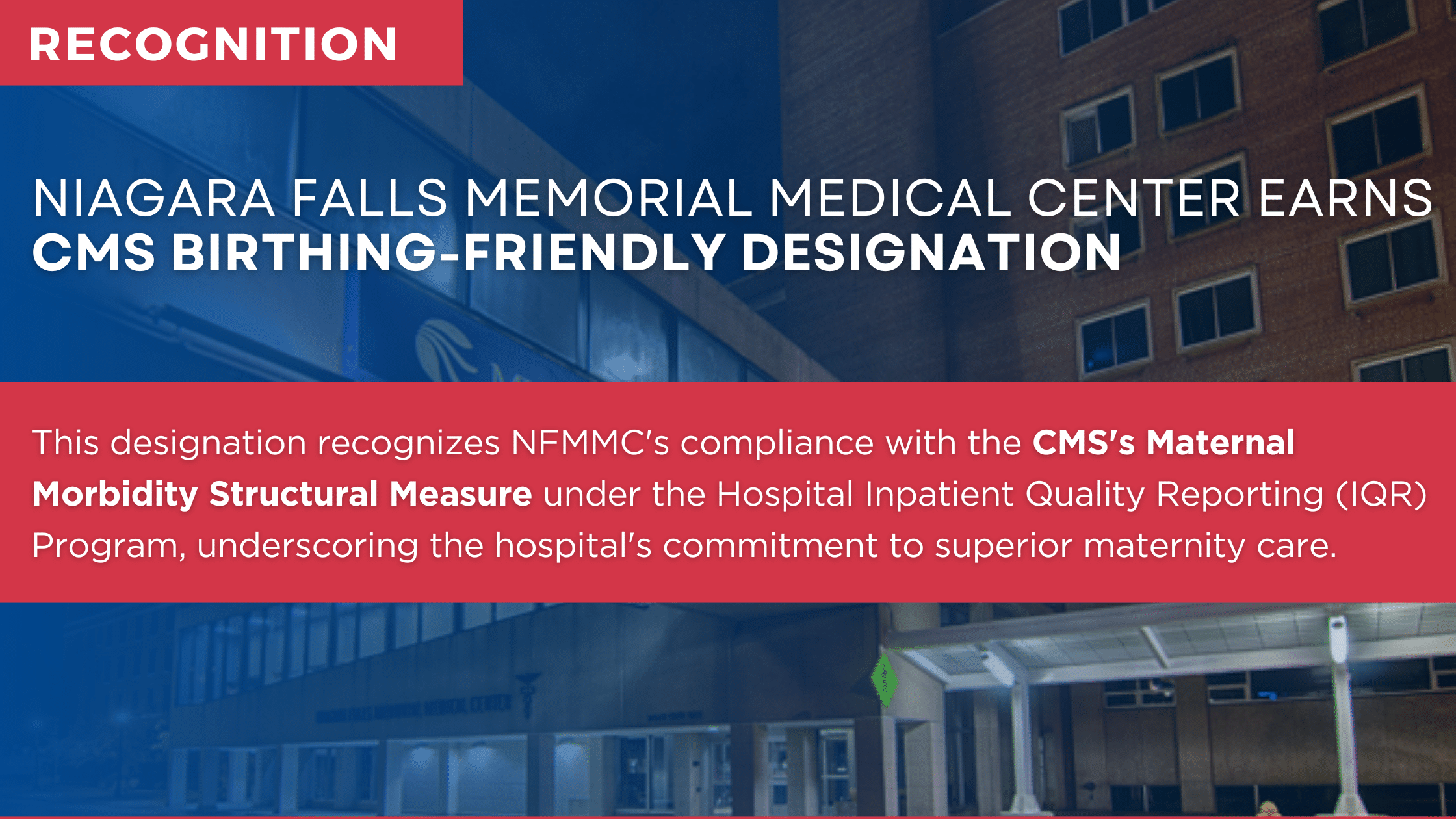 Niagara Falls Memorial Medical Center Earns CMS Birthing-Friendly Designation