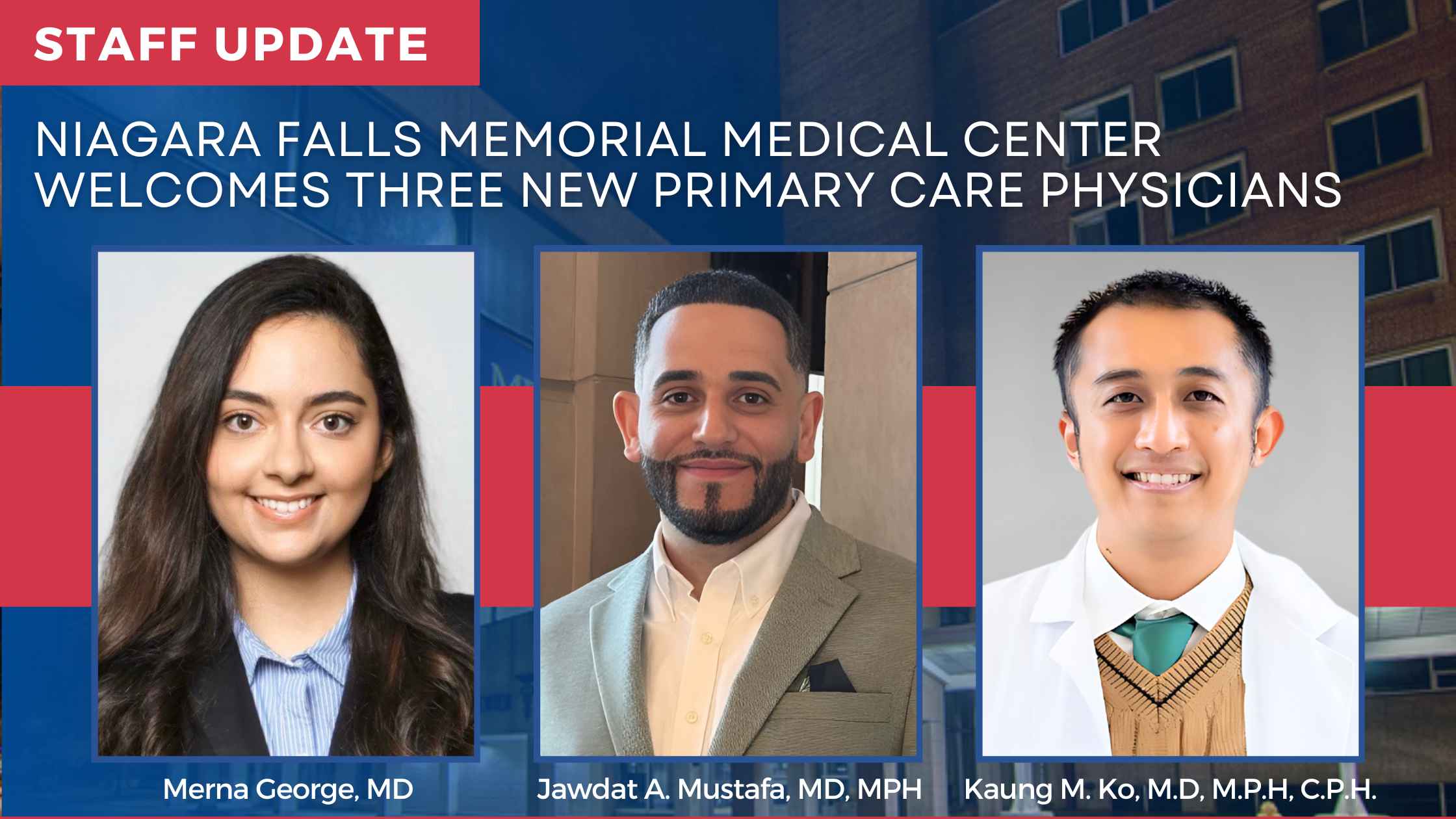 Niagara Falls Memorial Medical Center Welcomes Three New Primary Care Physicians